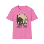 Lets Talk About This 2 T-Shirt