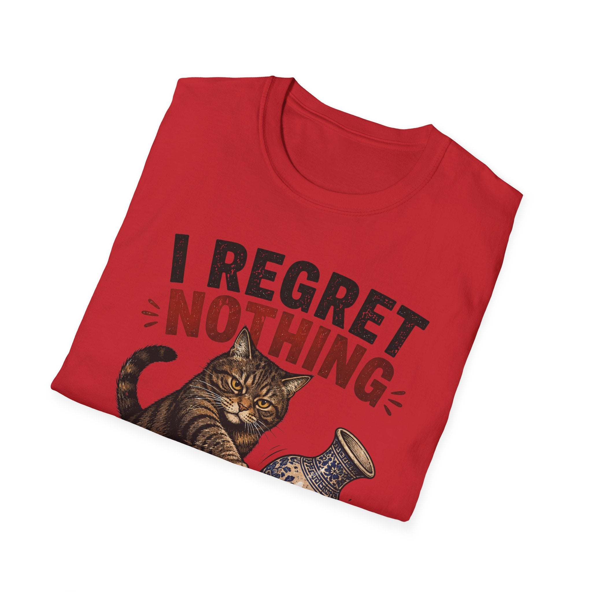 I Regret Nothing T-Shirt