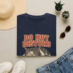 Do Not Disturb T-Shirt