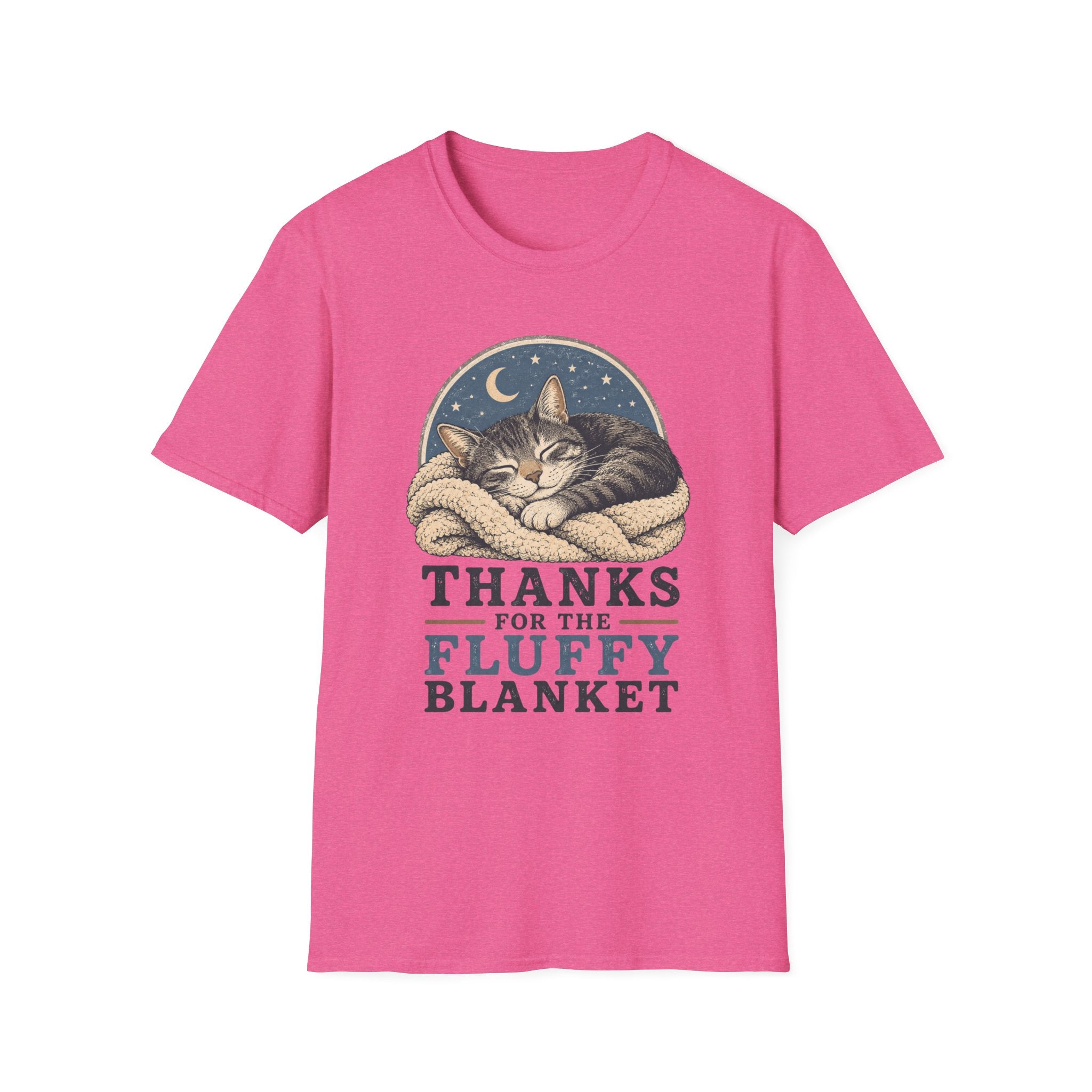 Thanks For The Fluffy Blanket T-Shirt