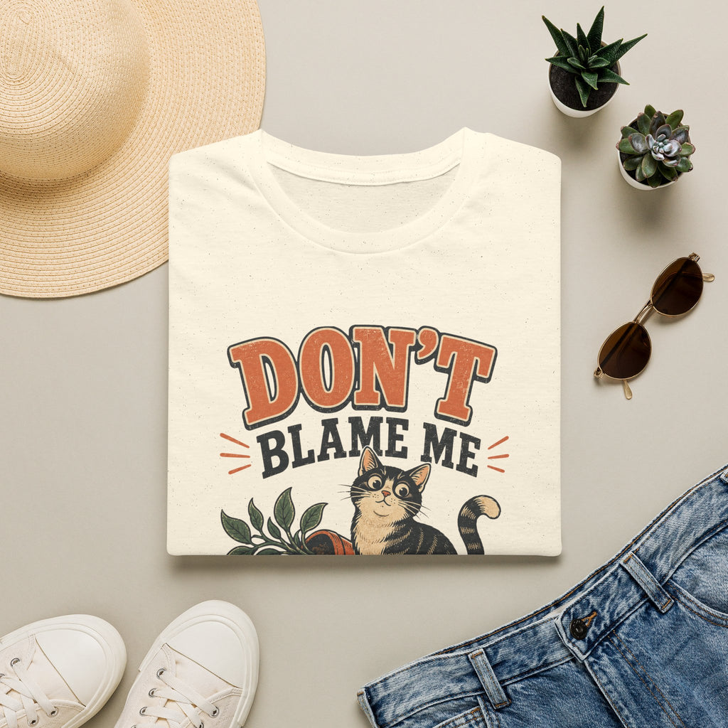 Don't Blame Me T-Shirt