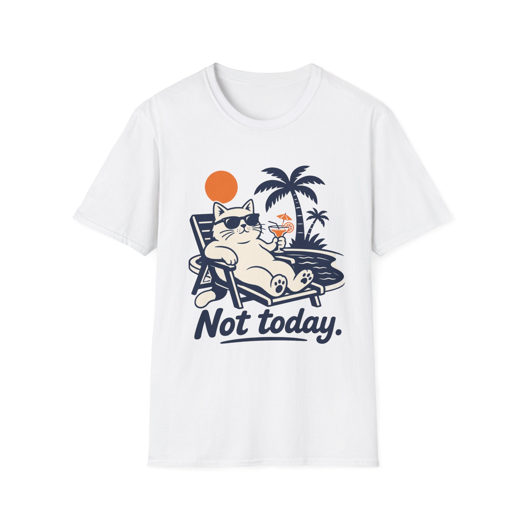 Not Today 3 T-Shirt