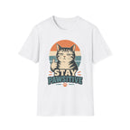 Stay Pawsitive-T-Shirt