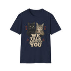 We talk About You T-Shirt