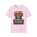 Come In Human please T-Shirt