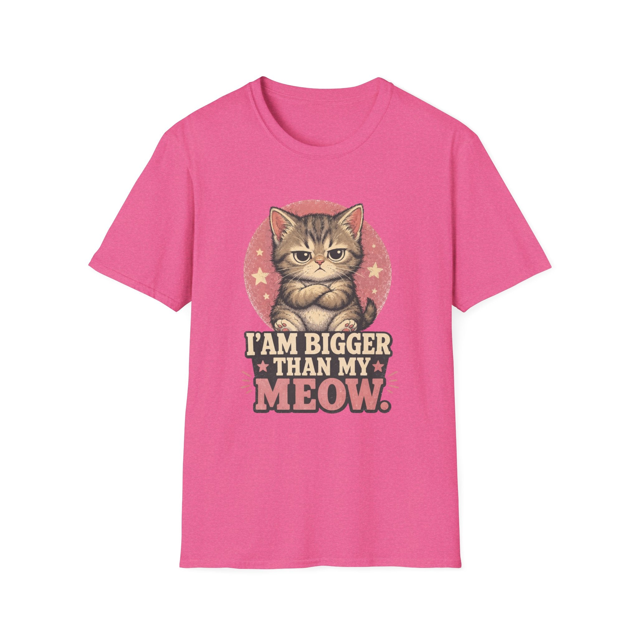I Am Bigger Than My Meow T-Shirt