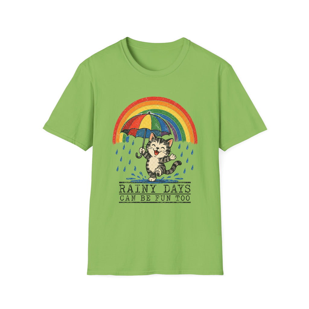 Rainy Days Can Be Fun To 1-T-Shirt