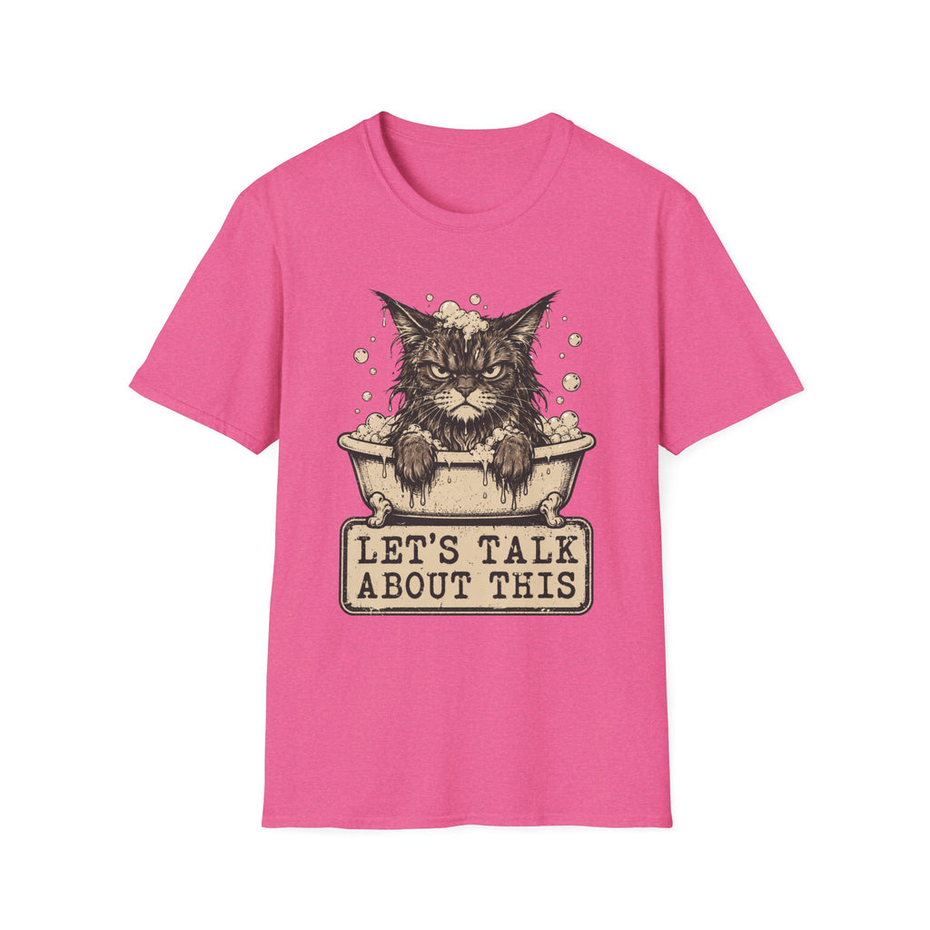 Lets talk About This T-Shirt