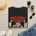 Bulking Season T-Shirt