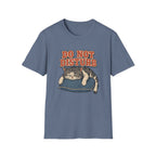 Do Not Disturb T-Shirt