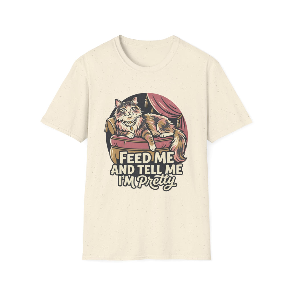 Feed Me And Tell Me  T-Shirt