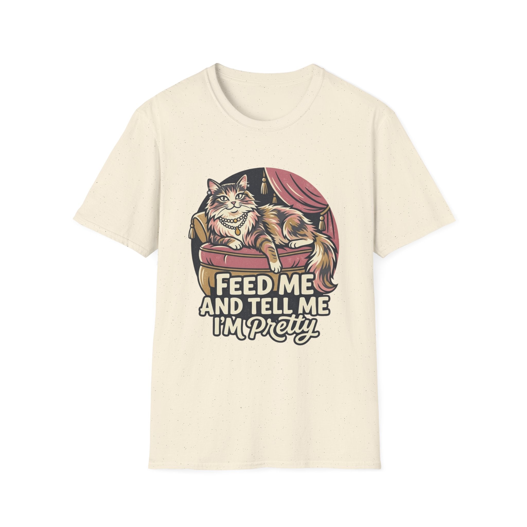Feed Me And Tell Me  T-Shirt