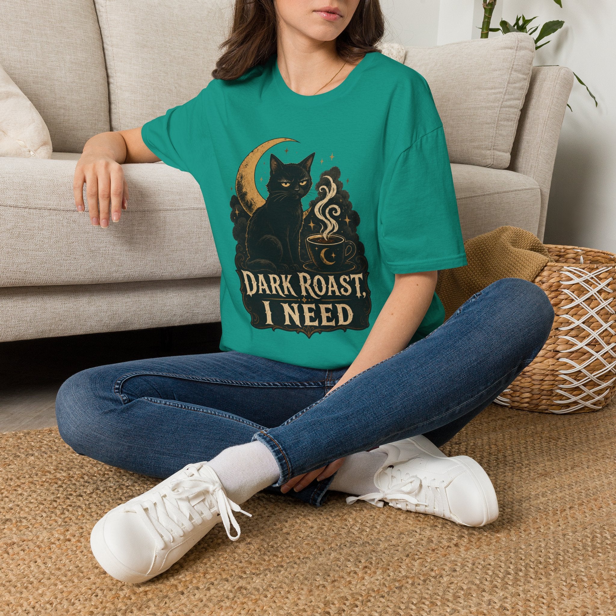 Dark Roast I Need T-Shirt
