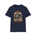 Cat Dad Energy T-Shirt