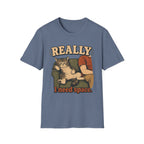 Really I Need Space-T-Shirt