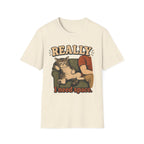 Really I Need Space-T-Shirt