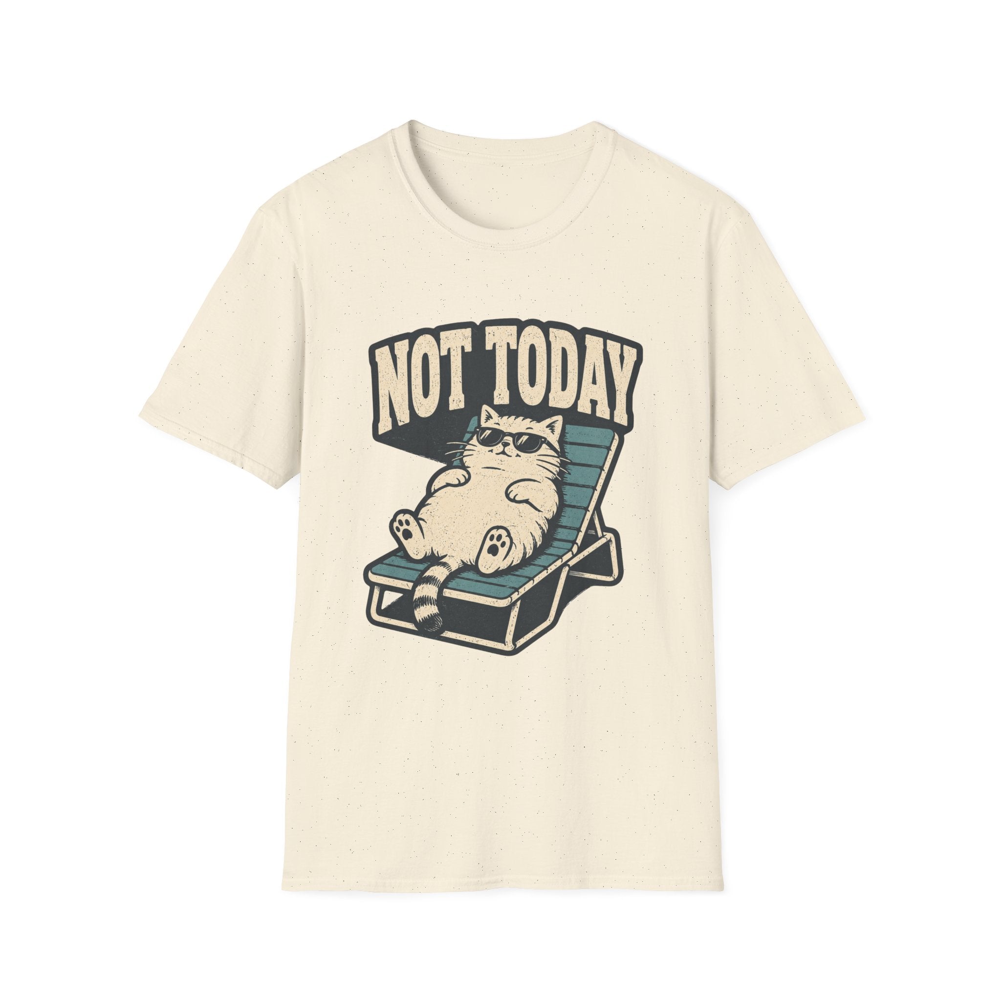 Not Today 2 T-Shirt