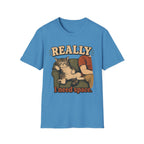 Really I Need Space-T-Shirt