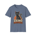 Zero Patience 2 T-Shirt