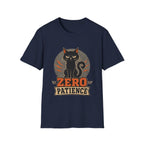 Zero Patience 1 T-Shirt