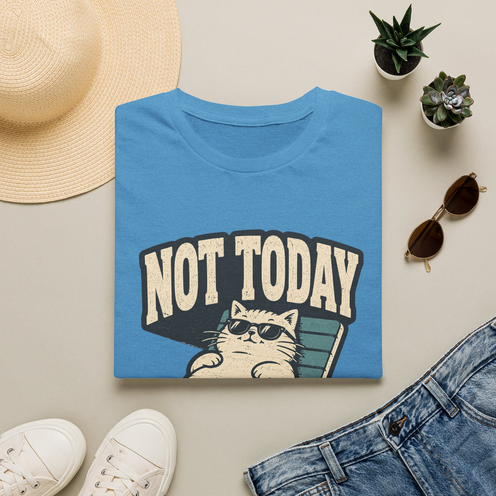 Not Today 2 T-Shirt