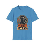 Zero Patience 1 T-Shirt