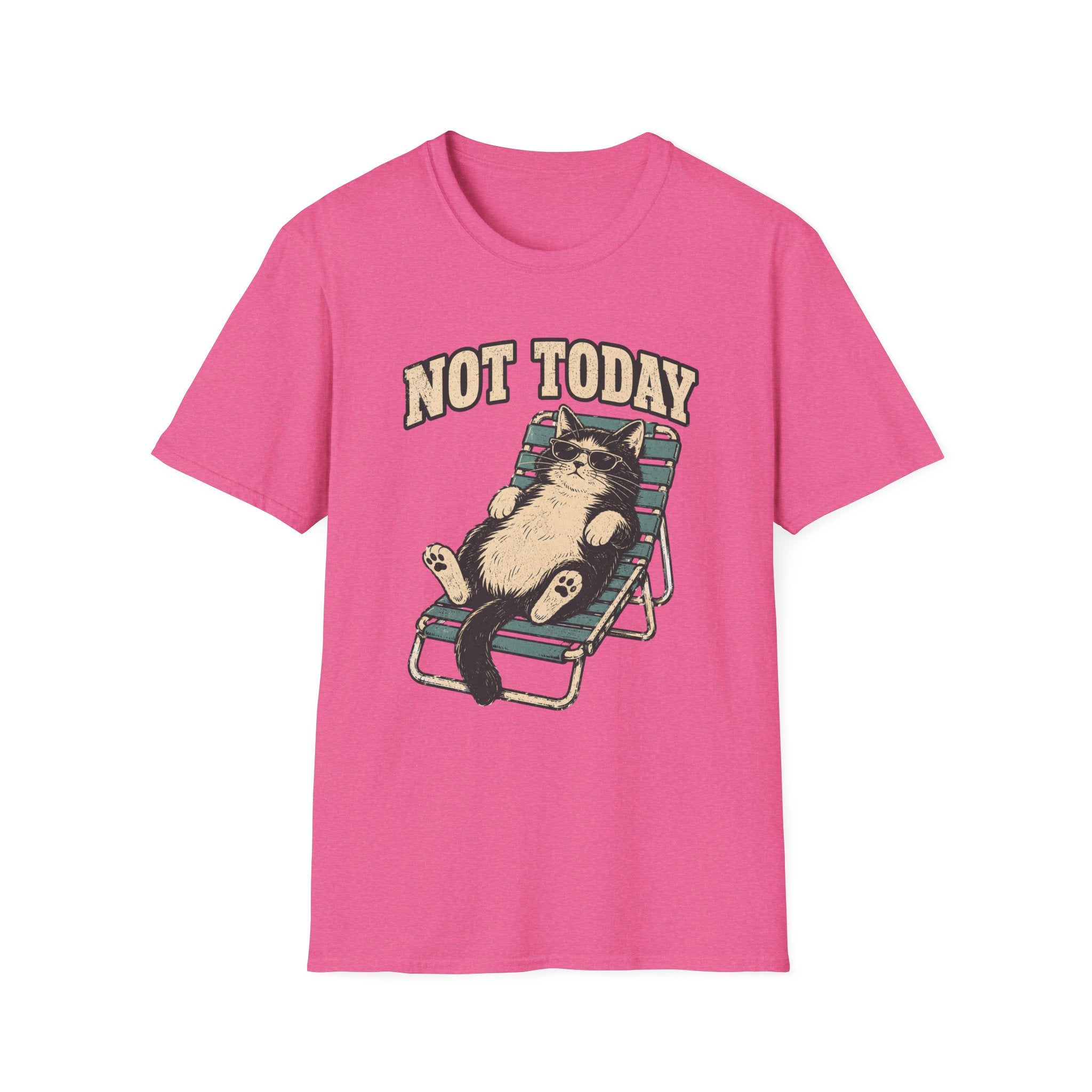 Not Today 5 T-Shirt