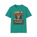 Come In Human please T-Shirt
