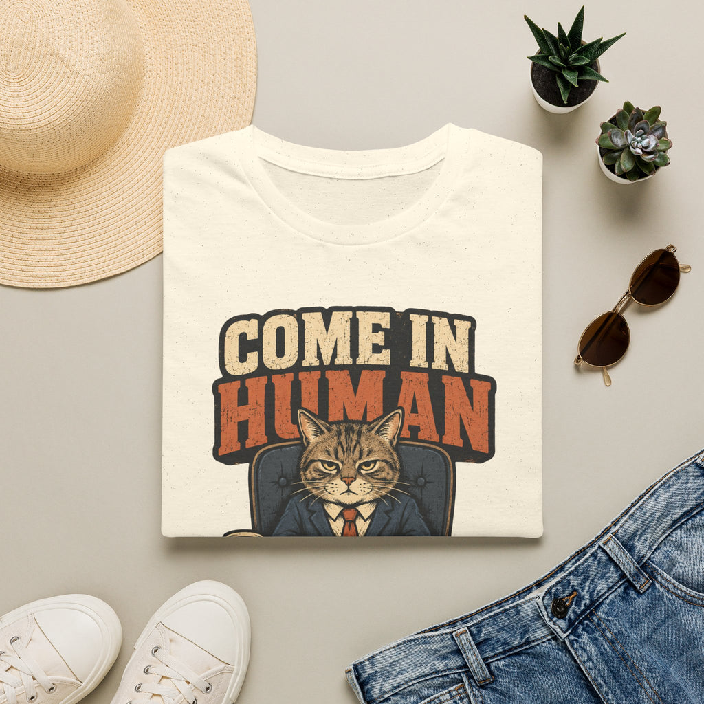 Come In Human please T-Shirt