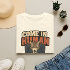 Come In Human please T-Shirt