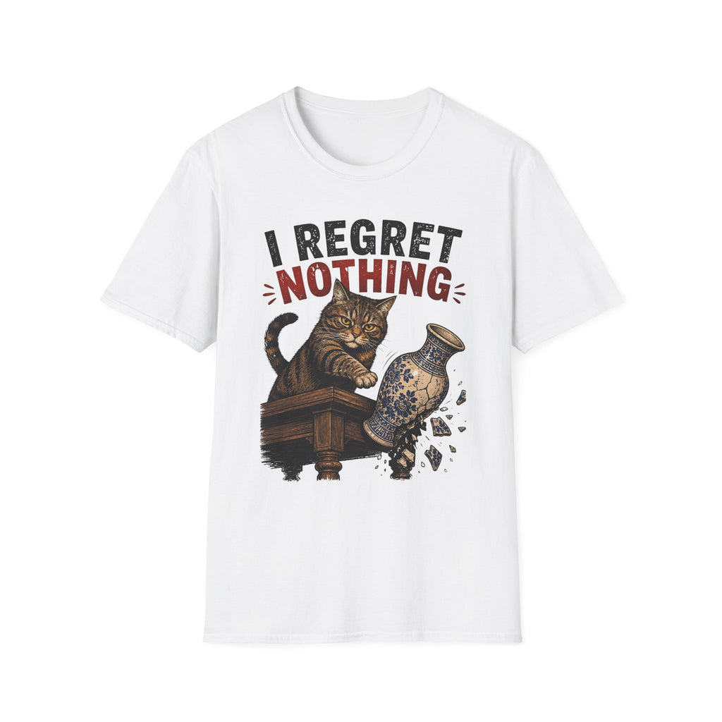 I Regret Nothing T-Shirt