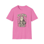 Cat Hair Don't Care T-Shirt