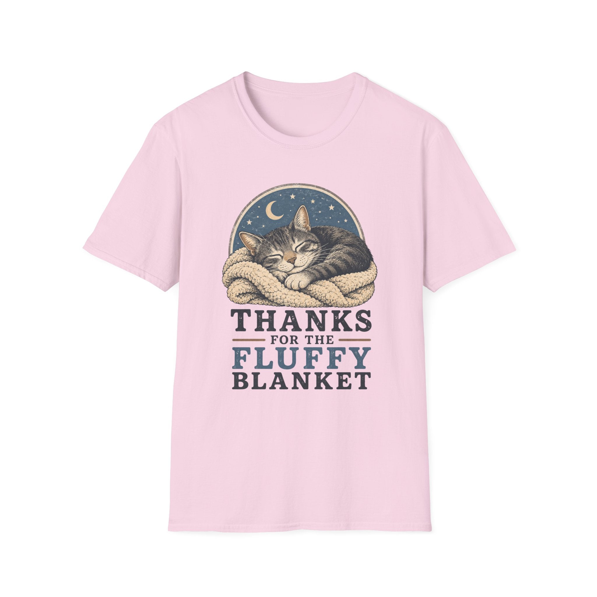Thanks For The Fluffy Blanket T-Shirt