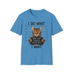 I Do What I Wont 3 T-Shirt