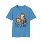 Powered By cat Hair-T-Shirt
