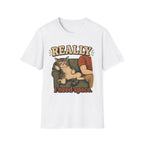 Really I Need Space-T-Shirt