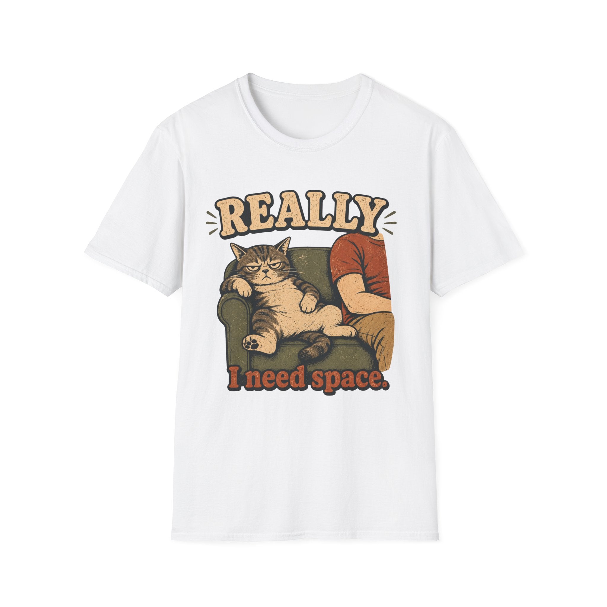 Really I Need Space-T-Shirt