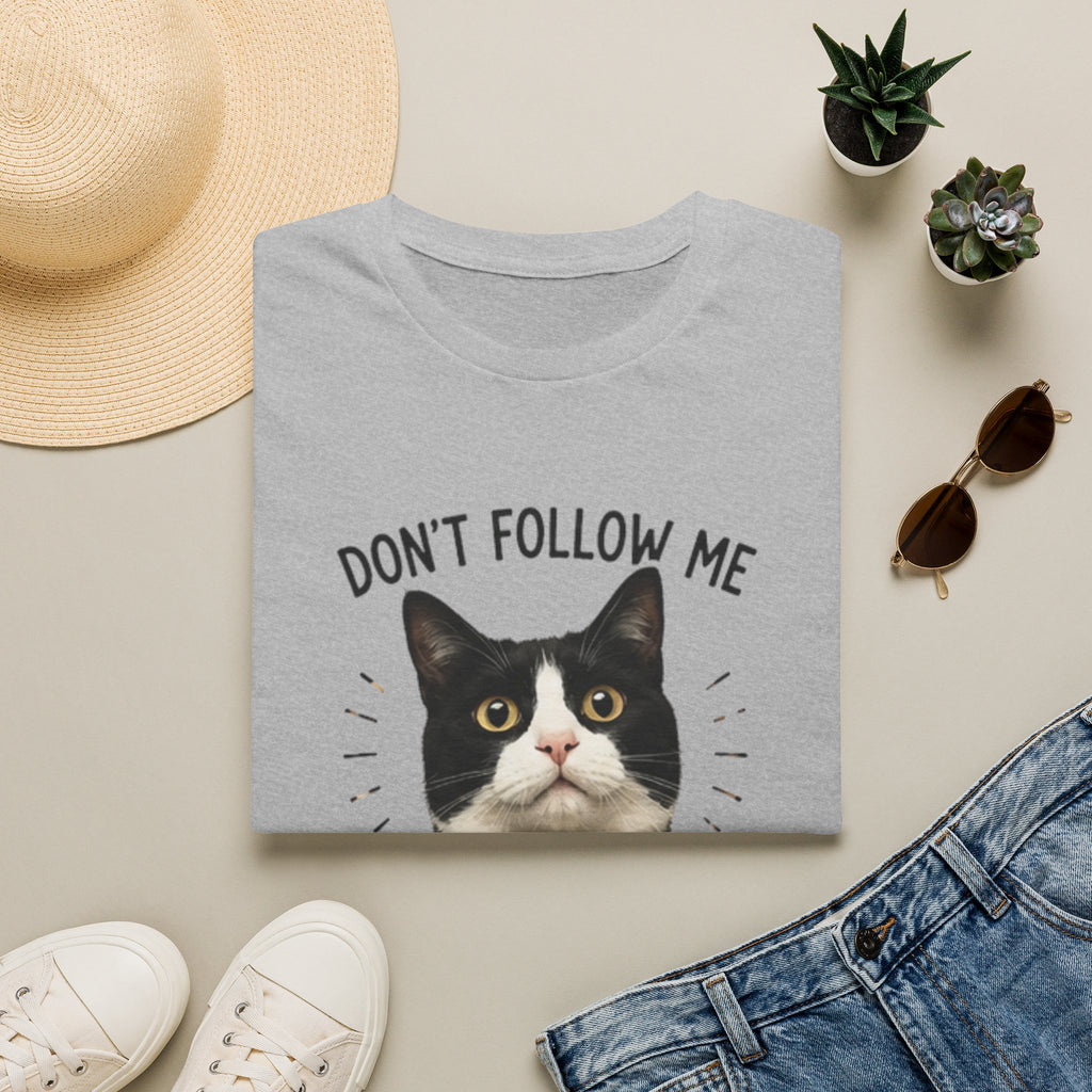 Don't follow Me I am lost To T-Shirt