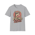 Feline Fine T-Shirt