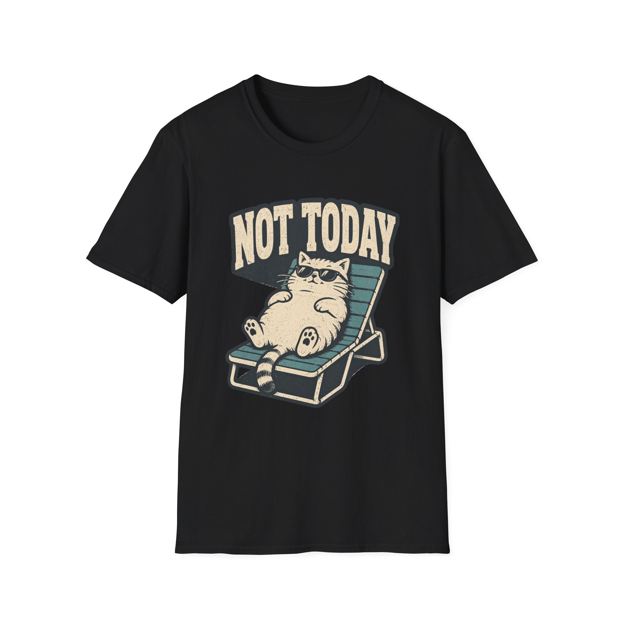 Not Today 2 T-Shirt