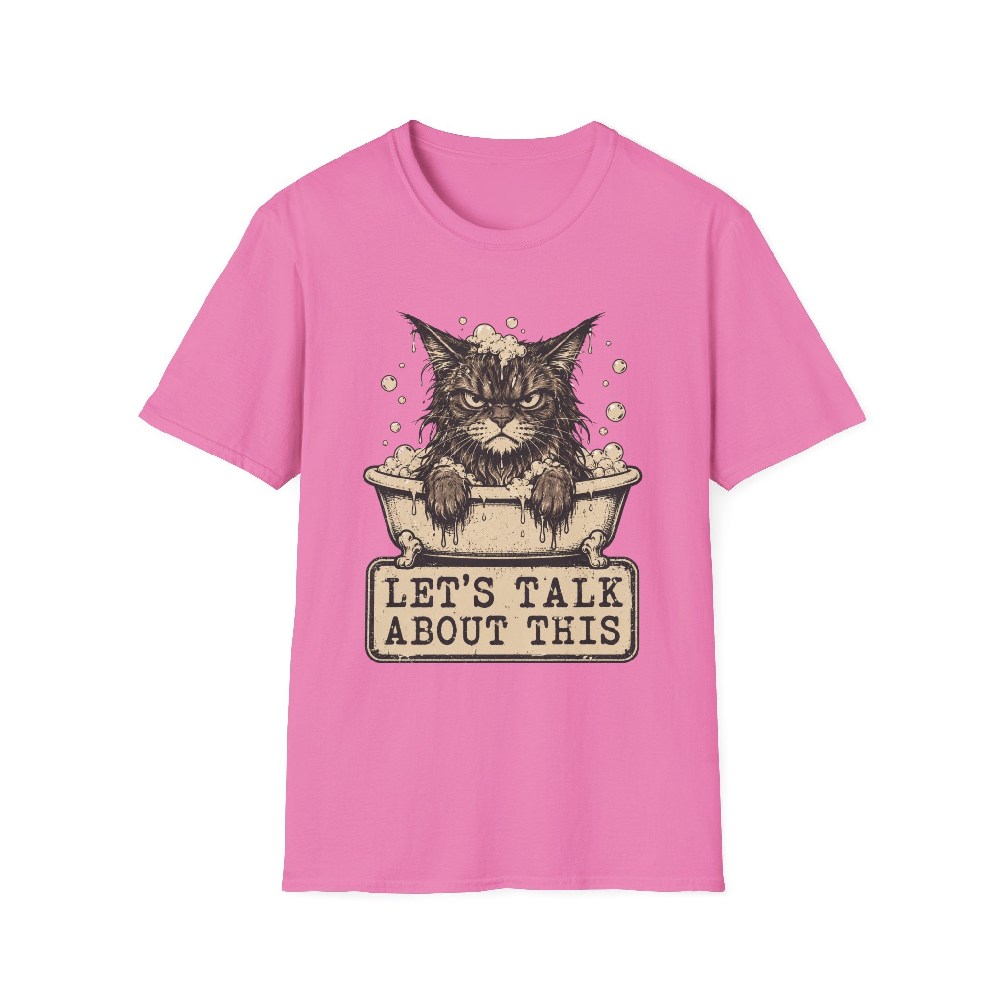 Lets talk About This T-Shirt