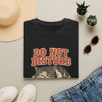 Do Not Disturb T-Shirt