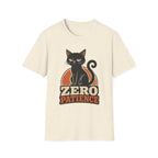 Zero Patience 2 T-Shirt