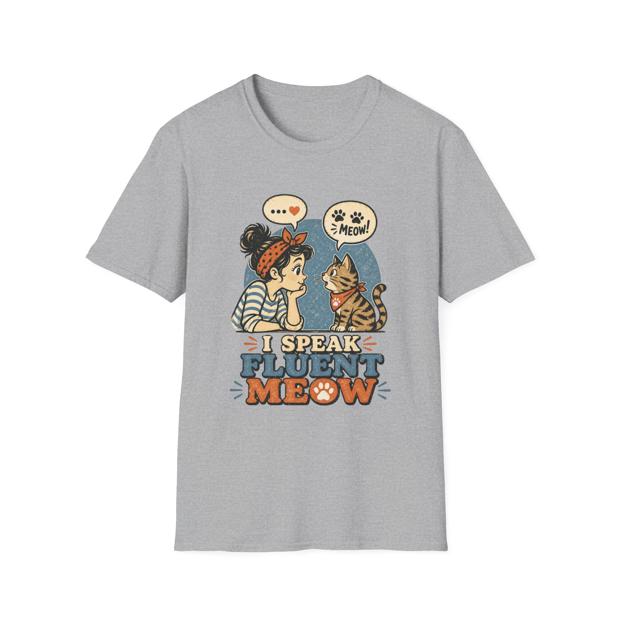I Speak Fluent MeowT-Shirt
