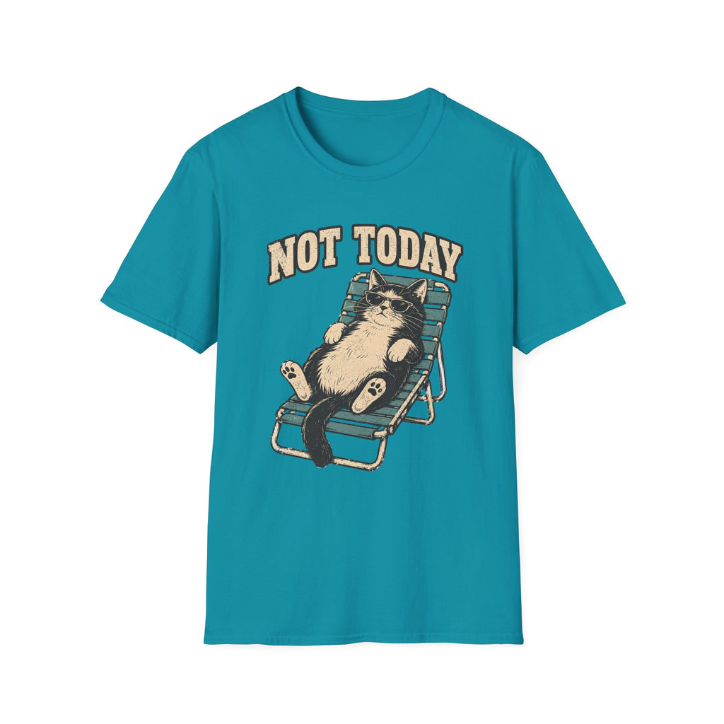 Not Today 5 T-Shirt