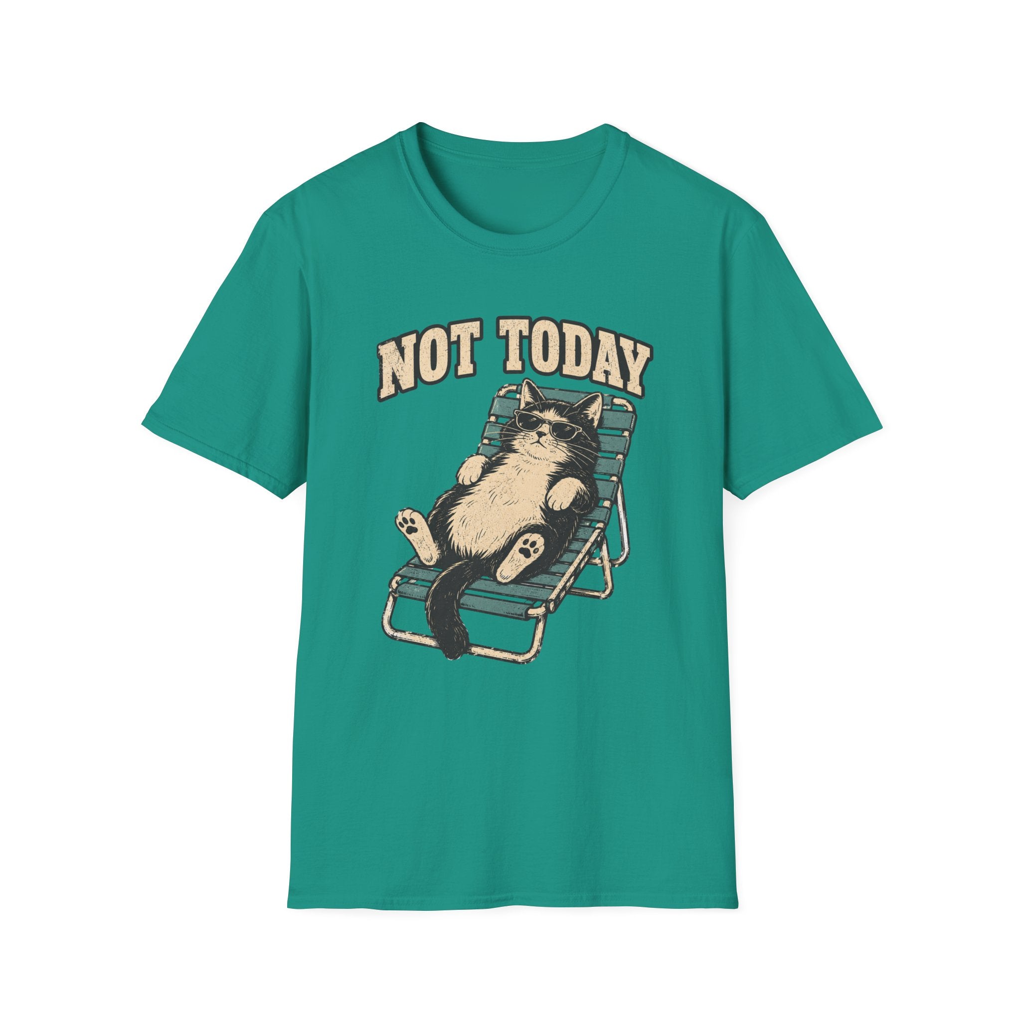 Not Today 5 T-Shirt