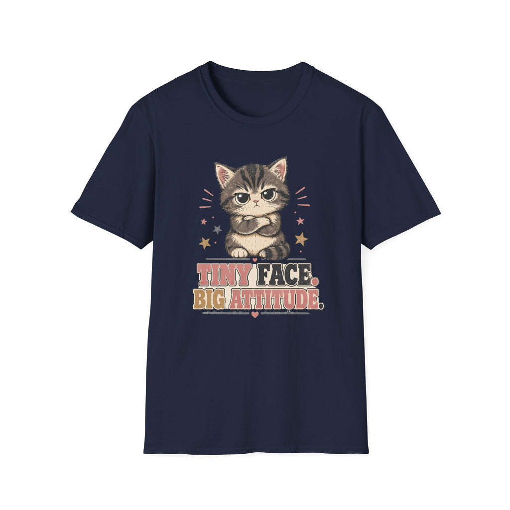 Tiny Face Big Attitude T-Shirt