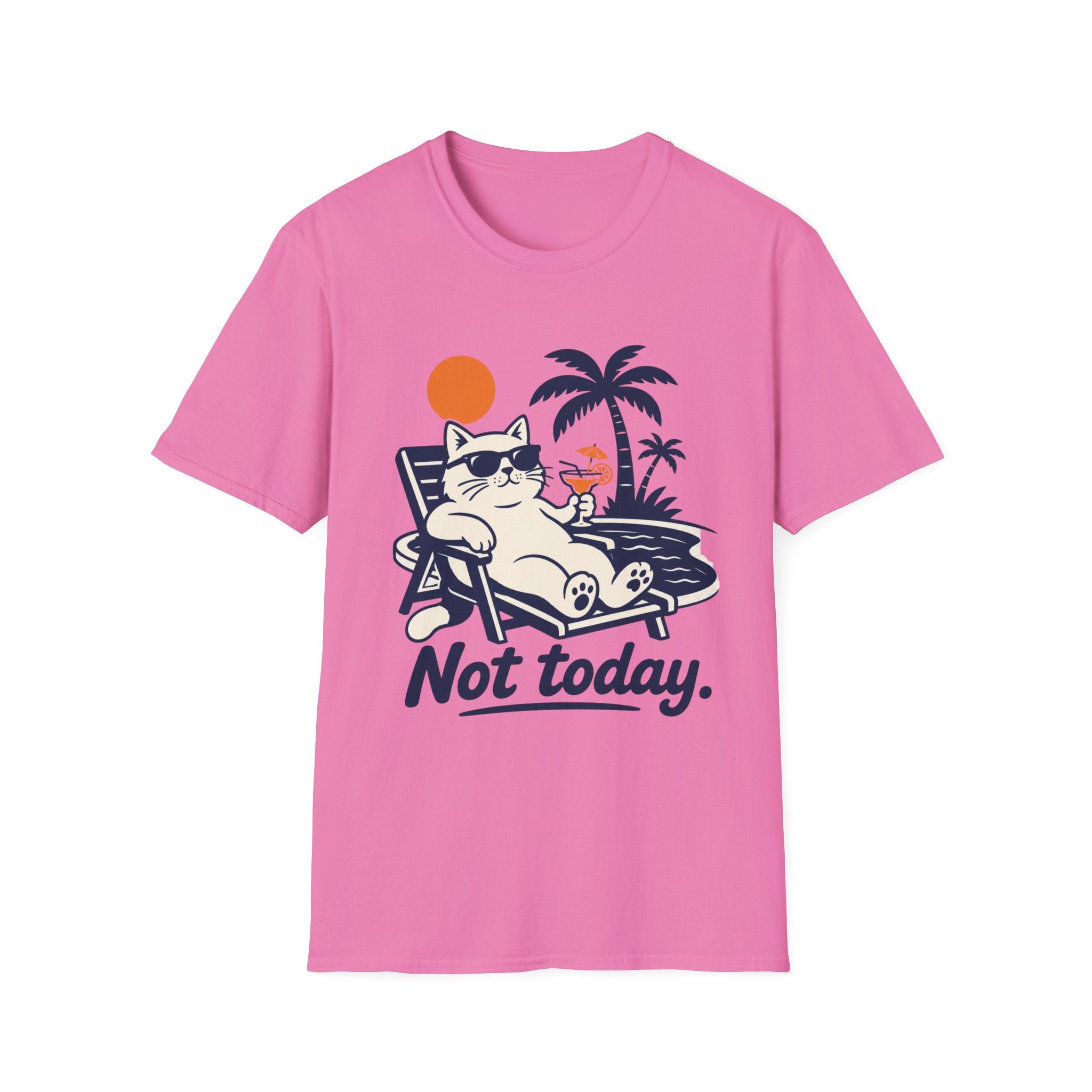 Not Today 3 T-Shirt