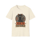 Zero Patience 1 T-Shirt